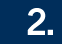 Step 2: