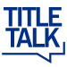 Title Talk